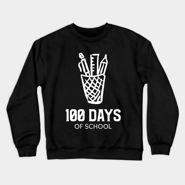 100 days of school Crewneck Sweatshirt by Hunter_c4 "Click here to uncover more designs"